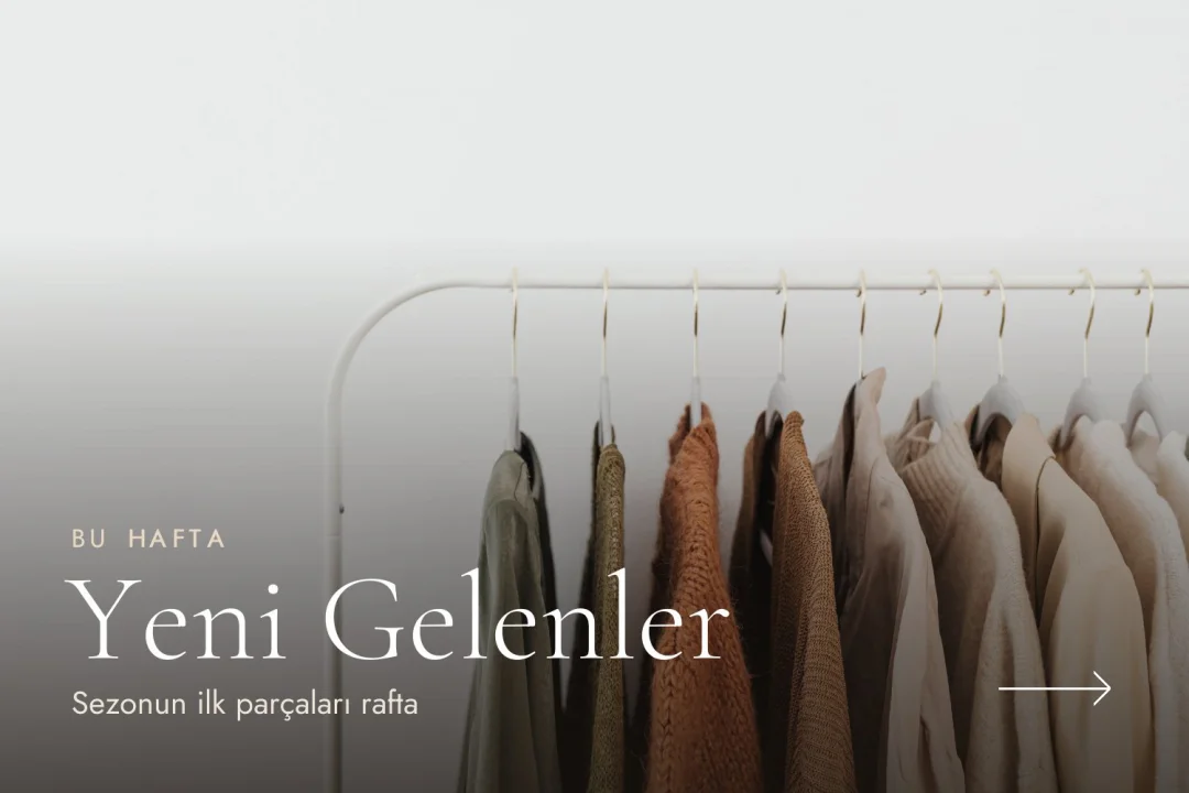 Askıda yeni sezon giysileri, yeni gelenler